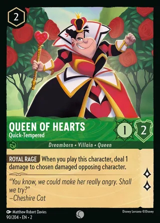 Carta Queen of Hearts - Quick-Tempered